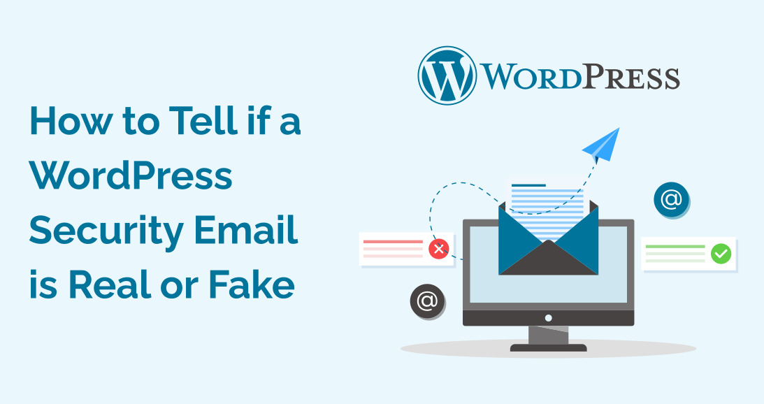 How to Tell if a WordPress Security Email is Real or Fake
