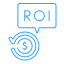 Increase ROI